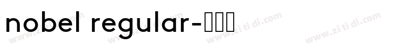 nobel regular字体转换